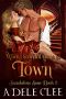 [Scandalous Sons 03] • When Scandal Came to Town (Scandalous Sons Book 3)